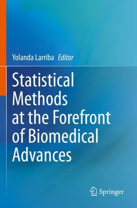 Larriba |  Statistical Methods at the Forefront of Biomedical Advances | Buch |  Sack Fachmedien