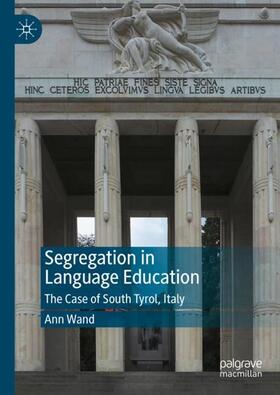 Wand |  Segregation in Language Education | Buch |  Sack Fachmedien