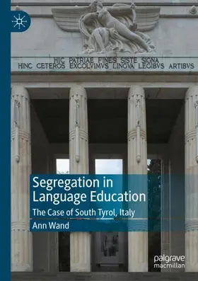 Wand |  Segregation in Language Education | Buch |  Sack Fachmedien