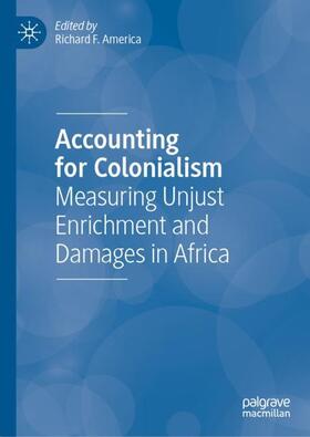 America |  Accounting for Colonialism | Buch |  Sack Fachmedien