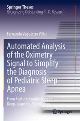 Vaquerizo Villar |  Automated Analysis of the Oximetry Signal to Simplify the Diagnosis of Pediatric Sleep Apnea | Buch |  Sack Fachmedien