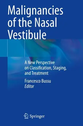 Bussu |  Malignancies of the Nasal Vestibule | Buch |  Sack Fachmedien