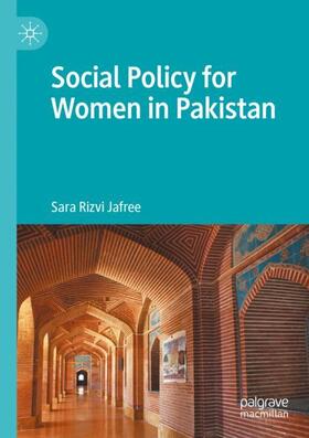 Jafree |  Social Policy for Women in Pakistan | Buch |  Sack Fachmedien