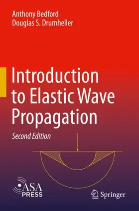 Drumheller / Bedford |  Introduction to Elastic Wave Propagation | Buch |  Sack Fachmedien