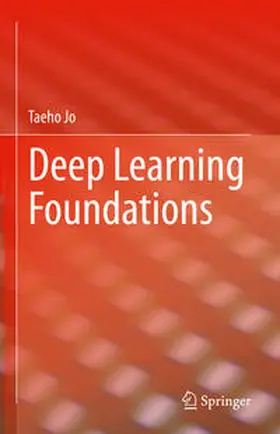 Jo |  Deep Learning Foundations | eBook | Sack Fachmedien