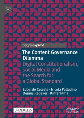 Celeste / Yilma / Palladino |  The Content Governance Dilemma | Buch |  Sack Fachmedien