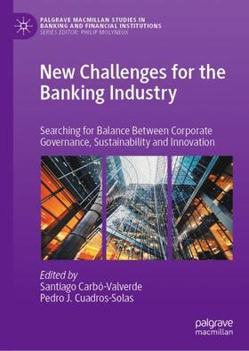 Cuadros-Solas / Carbó-Valverde |  New Challenges for the Banking Industry | Buch |  Sack Fachmedien