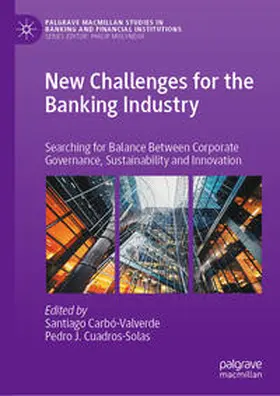 Carbó-Valverde / Cuadros-Solas | New Challenges for the Banking Industry | E-Book | sack.de