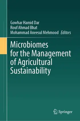 Dar / Mehmood / Bhat |  Microbiomes for the Management of Agricultural Sustainability | Buch |  Sack Fachmedien