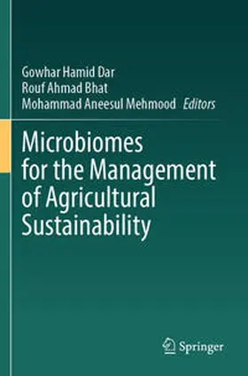 Dar / Mehmood / Bhat |  Microbiomes for the Management of Agricultural Sustainability | Buch |  Sack Fachmedien