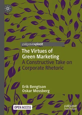 Mossberg / Bengtson |  The Virtues of Green Marketing | Buch |  Sack Fachmedien