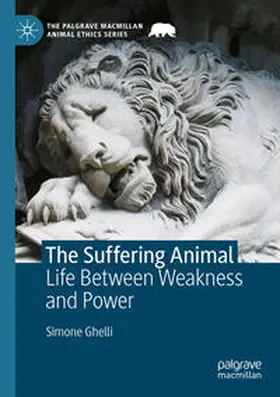 Ghelli |  The Suffering Animal | Buch |  Sack Fachmedien