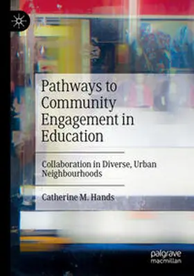 Hands |  Pathways to Community Engagement in Education | Buch |  Sack Fachmedien