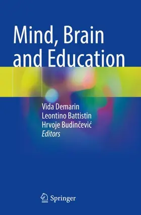 Demarin / Battistin / Budincevic |  Mind, Brain and Education | Buch |  Sack Fachmedien