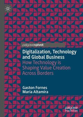 Altamira / Fornes |  Digitalization, Technology and Global Business | Buch |  Sack Fachmedien