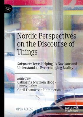 Nyström Höög / Thomassen Hammerstad / Rahm |  Nordic Perspectives on the Discourse of Things | Buch |  Sack Fachmedien