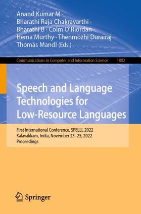 M / Chakravarthi / B |  Speech and Language Technologies for Low-Resource Languages | Buch |  Sack Fachmedien