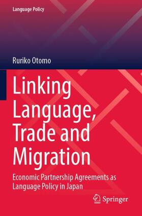 Otomo |  Linking Language, Trade and Migration | Buch |  Sack Fachmedien