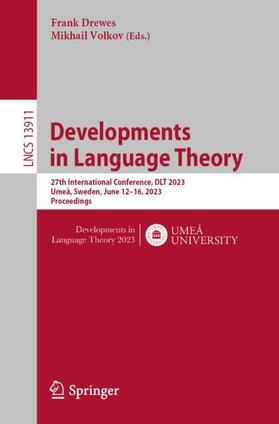 Volkov / Drewes |  Developments in Language Theory | Buch |  Sack Fachmedien