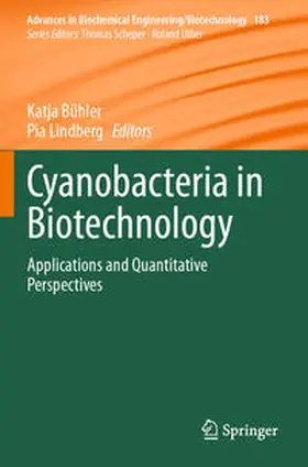 Bühler / Lindberg |  Cyanobacteria in Biotechnology | Buch |  Sack Fachmedien