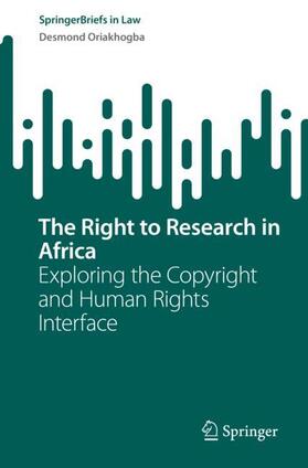 Oriakhogba |  The Right to Research in Africa | Buch |  Sack Fachmedien