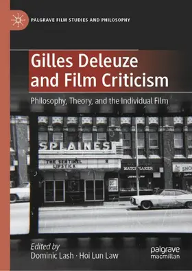 Law / Lash |  Gilles Deleuze and Film Criticism | Buch |  Sack Fachmedien