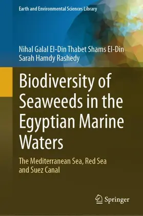 Rashedy / Galal El-Din Thabet Shams El-Din |  Biodiversity of Seaweeds in the Egyptian Marine Waters | Buch |  Sack Fachmedien