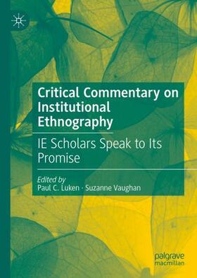Vaughan / Luken |  Critical Commentary on Institutional Ethnography | Buch |  Sack Fachmedien
