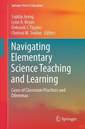 Jeong / Sexton / Bryan |  Navigating Elementary Science Teaching and Learning | Buch |  Sack Fachmedien