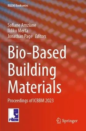 Amziane / Page / Merta |  Bio-Based Building Materials | Buch |  Sack Fachmedien