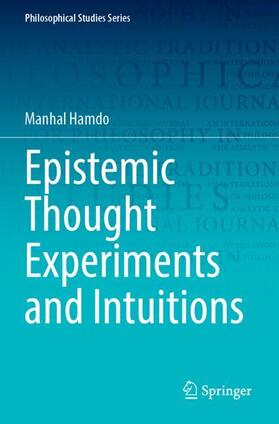 Hamdo |  Epistemic Thought Experiments and Intuitions | Buch |  Sack Fachmedien