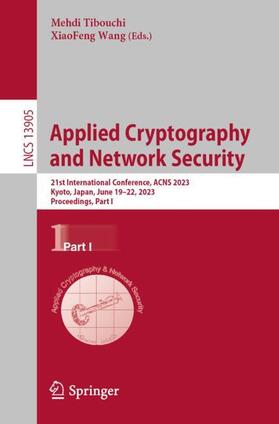 Wang / Tibouchi |  Applied Cryptography  and Network Security | Buch |  Sack Fachmedien