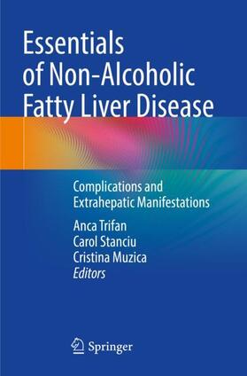 Trifan / Muzica / Stanciu |  Essentials of Non-Alcoholic Fatty Liver Disease | Buch |  Sack Fachmedien