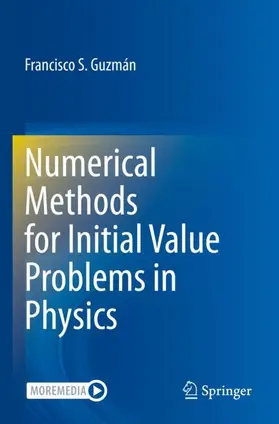 Guzmán |  Numerical Methods for Initial Value Problems in Physics | Buch |  Sack Fachmedien