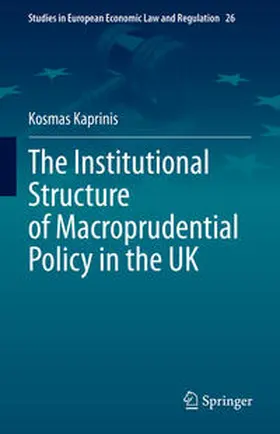 Kaprinis |  The Institutional Structure of Macroprudential Policy in the UK | eBook | Sack Fachmedien