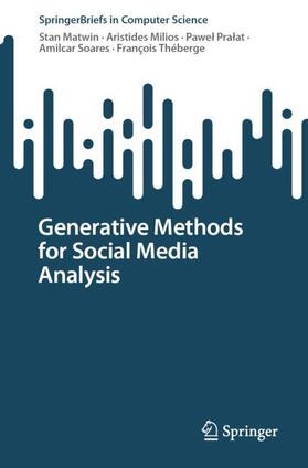 Matwin / Milios / Théberge |  Generative Methods for Social Media Analysis | Buch |  Sack Fachmedien