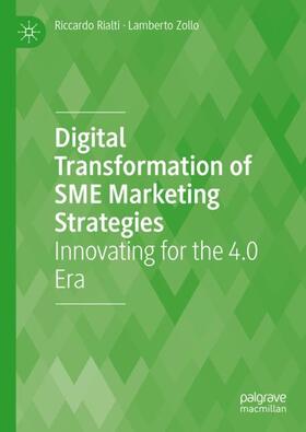 Zollo / Rialti |  Digital Transformation of SME Marketing Strategies | Buch |  Sack Fachmedien
