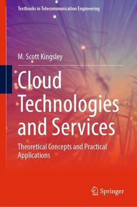 Kingsley |  Cloud Technologies and Services | Buch |  Sack Fachmedien