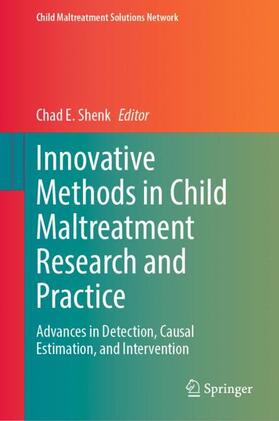 Shenk |  Innovative Methods in Child Maltreatment Research and Practice | Buch |  Sack Fachmedien