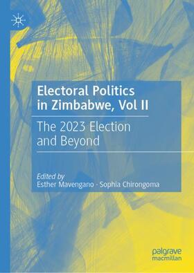 Chirongoma / Mavengano |  Electoral Politics in Zimbabwe, Vol II | Buch |  Sack Fachmedien