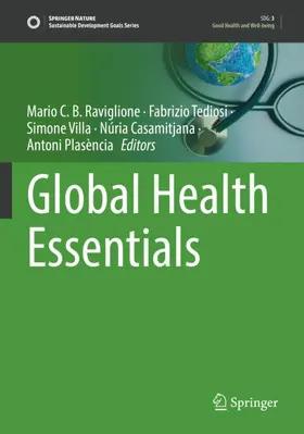 Raviglione / Tediosi / Plasència |  Global Health Essentials | Buch |  Sack Fachmedien