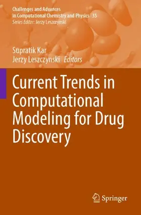 Leszczynski / Kar |  Current Trends in Computational Modeling for Drug Discovery | Buch |  Sack Fachmedien