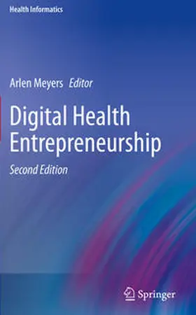 Meyers |  Digital Health Entrepreneurship | Buch |  Sack Fachmedien