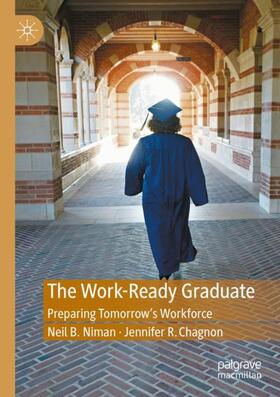 Chagnon / Niman |  The Work-Ready Graduate | Buch |  Sack Fachmedien