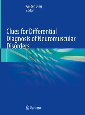 Diniz |  Clues for Differential Diagnosis of Neuromuscular Disorders | Buch |  Sack Fachmedien