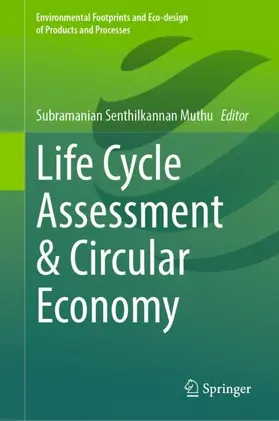 Muthu |  Life Cycle Assessment & Circular Economy | Buch |  Sack Fachmedien