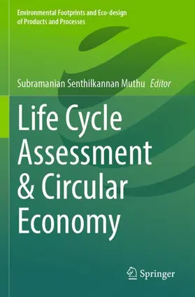 Muthu |  Life Cycle Assessment & Circular Economy | Buch |  Sack Fachmedien