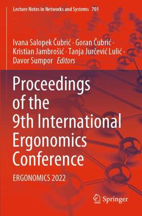 Salopek Cubric / Salopek Cubric / Cubric |  Proceedings of the 9th International Ergonomics Conference | Buch |  Sack Fachmedien