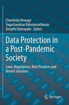 Hewage / Ratnayake / Rahulamathavan |  Data Protection in a Post-Pandemic Society | Buch |  Sack Fachmedien