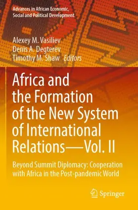 Vasiliev / Shaw / Degterev |  Africa and the Formation of the New System of International Relations¿Vol. II | Buch |  Sack Fachmedien